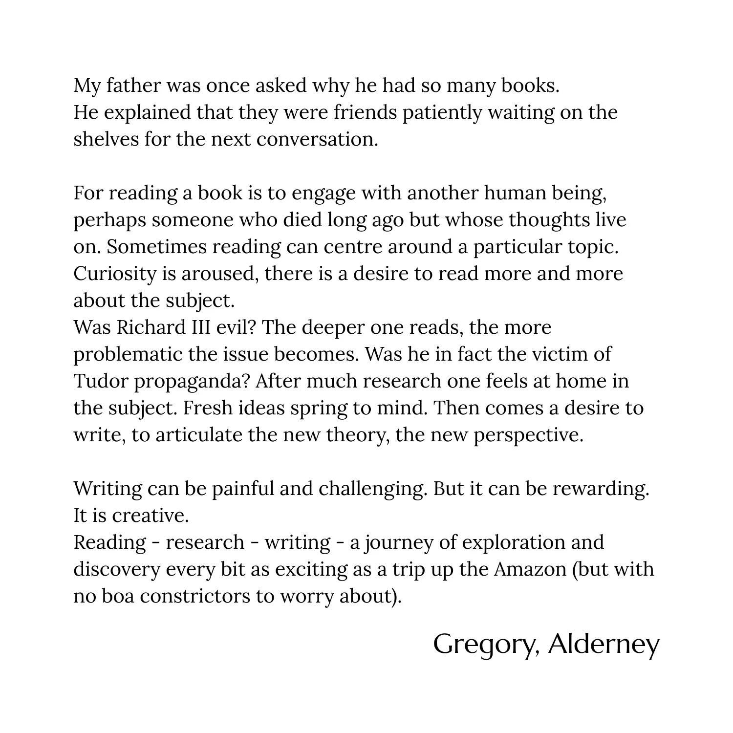 A page of printed text on paper, with a quote from Gregory Alderney discussing the value of reading, research, and writing, ending with the author's name.