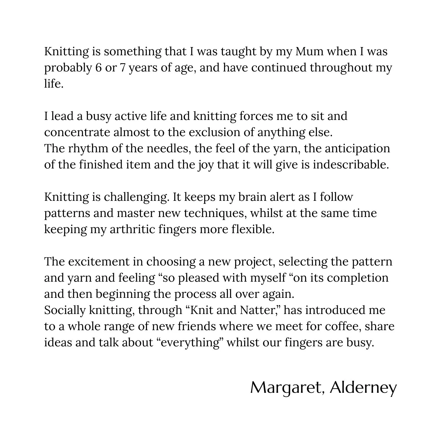 Text about knitting written by Margaret Alderney, describing her love for knitting, its challenges, and social benefits.