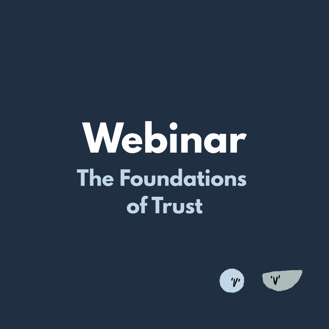 Digital graphic promoting a webinar titled 'The Foundations of Trust'.