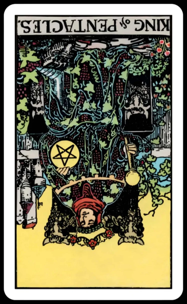Reversed King of Pentacles card, symbolizing disrupted family wealth and inheritance issues