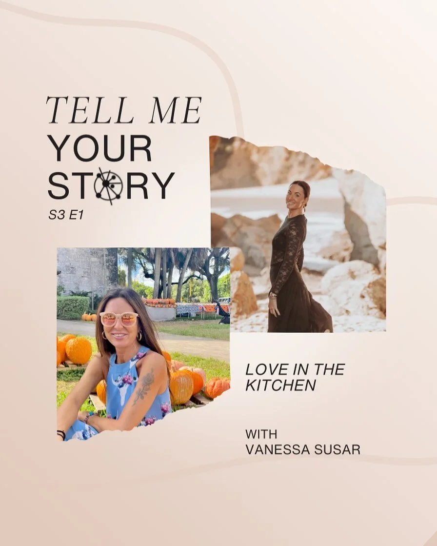 Season 3 🎙️Ep. 1: Love in the Kitchen with Vanessa Susar

We&rsquo;re back &mdash; with more stories, more inspiring women and men, and even more authenticity.

To open this new season, I&rsquo;m joined by Vanessa, a Turkish soul living in Miami who