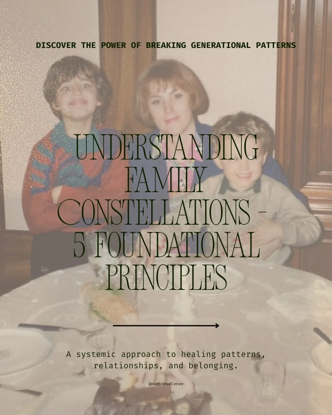 Understanding Family Constellations | The Principles