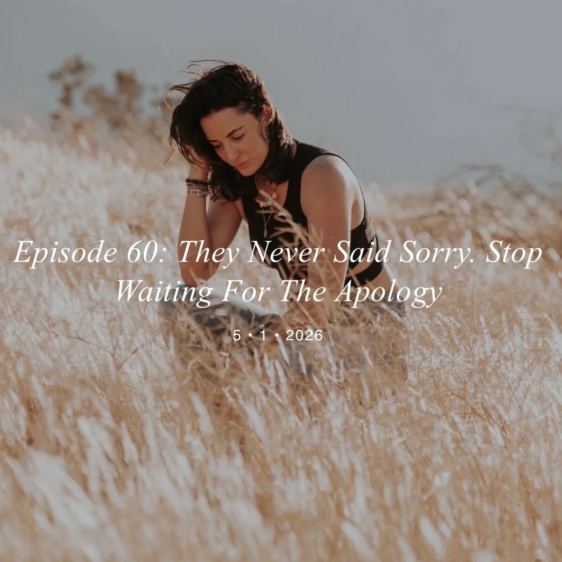 🎙️S3E16: They Never Said Sorry. Stop Waiting for the Apology.

In this new episode, Marine explores the theme of responsibility, taking ownership of your actions, your behaviors, and your story. What happens when the people who were supposed to prot