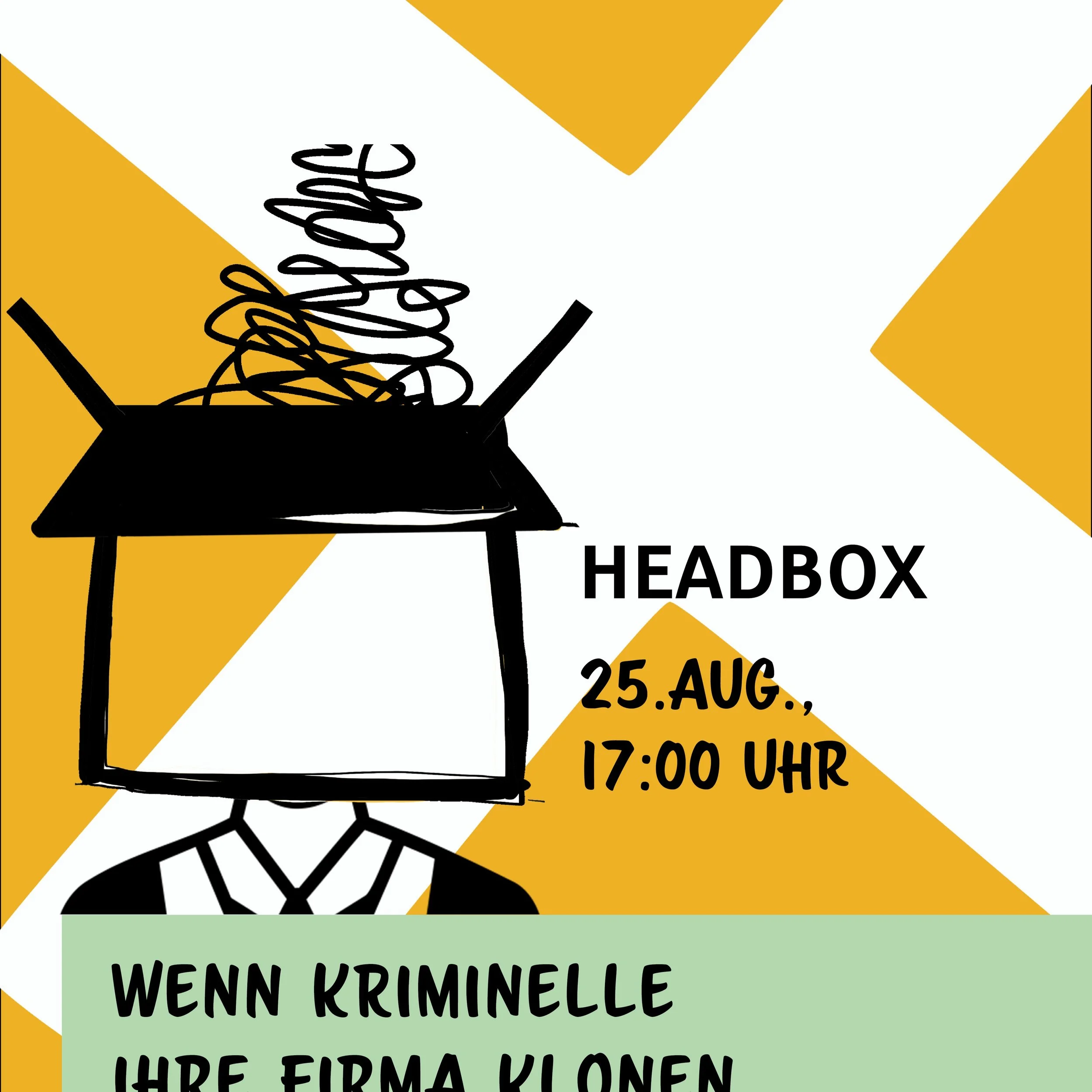 Die n&auml;chste HEADBOX steht an 🚀

Am 26. August 2026 ist es wieder so weit: Maximilian Block, Legaltech Founder und Venture Capital Investor, gibt spannende Einblicke in die Legaltech-Welt. 💡

Eigentlich wollte Maximilian Block im vergangenen Ja