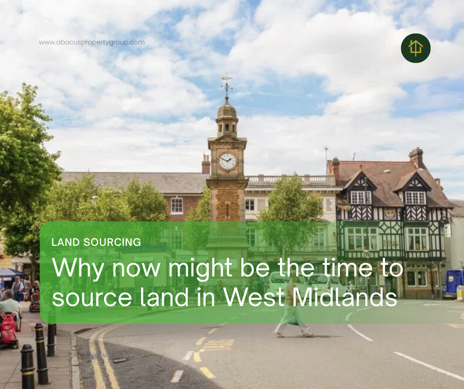 Why now might be the time to source land in Rugby &amp; West Midlands