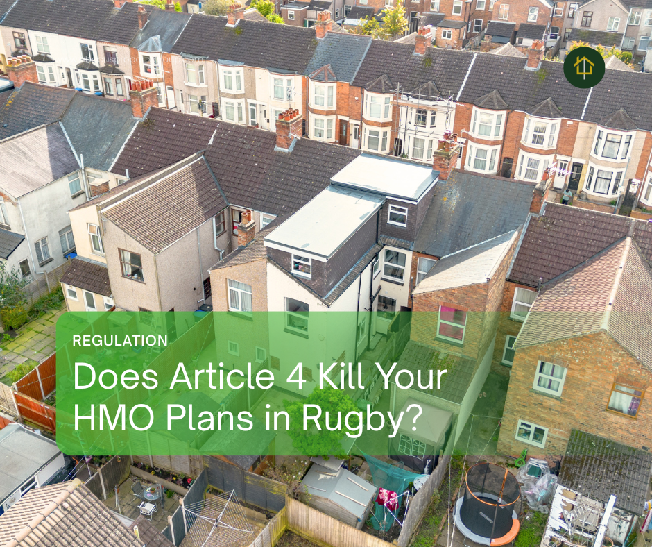 Article 4 Explained: What HMO Property Investors Need to Know in Rugby and the West Midlands