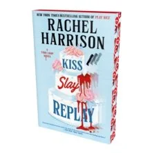 Kiss Slay Replay | Rachel Harrison