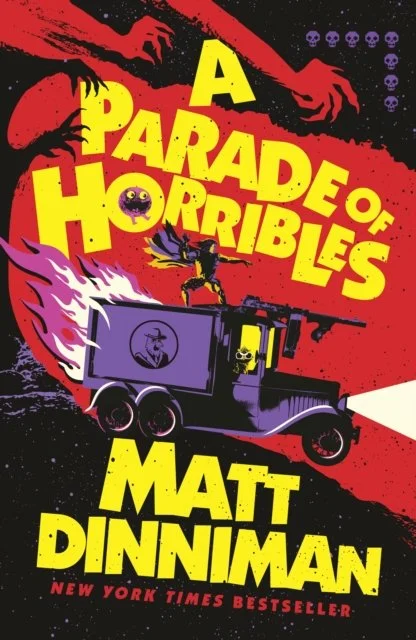 A Parade of Horribles | Matt Dinniman