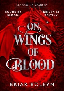 On Wings of Blood | Briar Boleyn