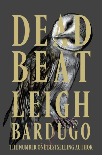 Dead Beat | Leigh Bardugo
