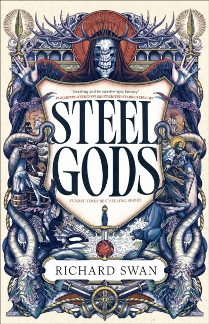 Steel Gods | Richard Swan