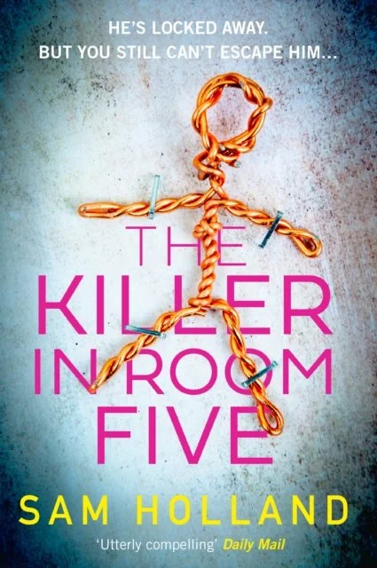 The Killer in Room Five | Sam Holland