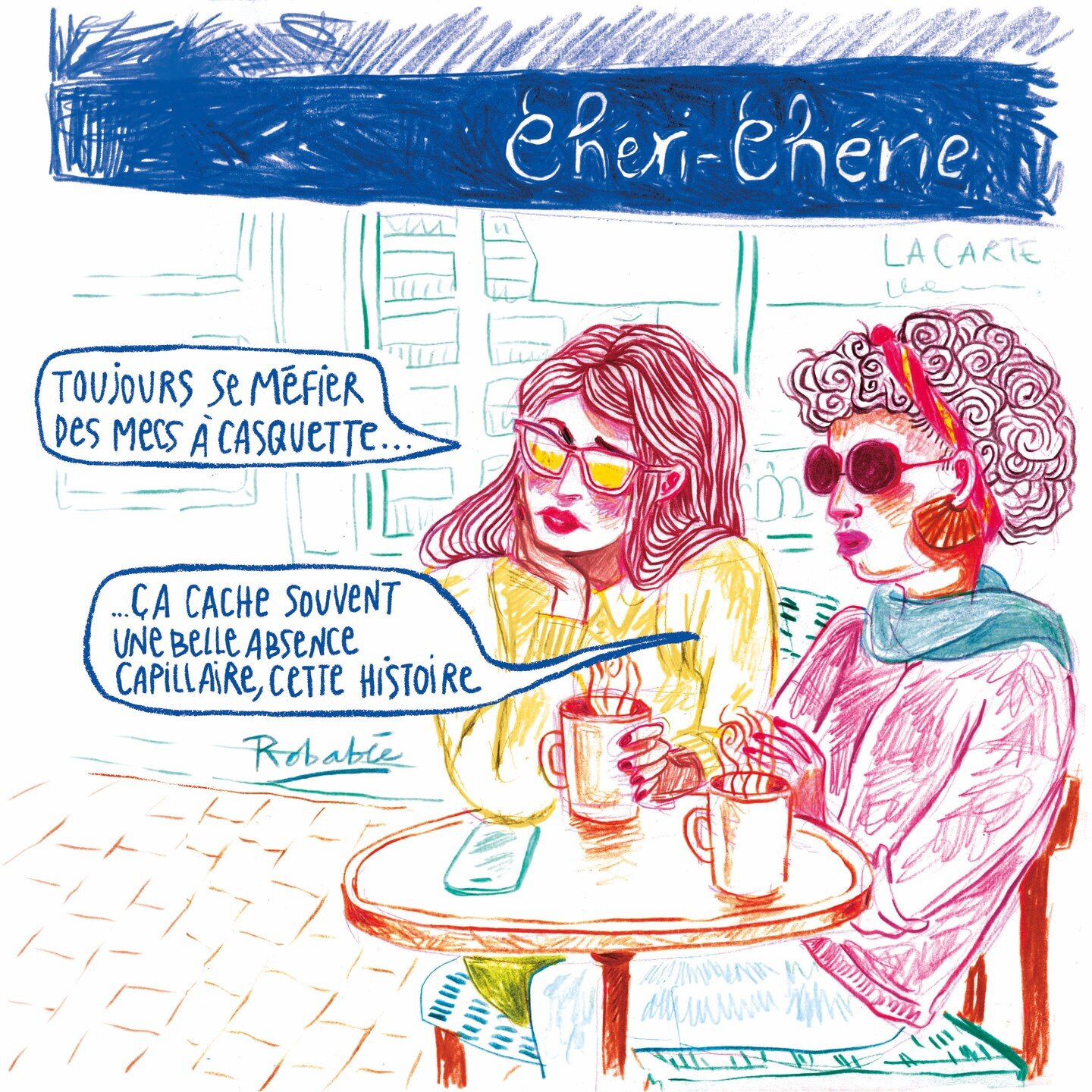 Retrouvez toutes mes illus dans mon recueil &quot;Br&egrave;ves de terrasse&quot; @editionsfirst 
en librairie, et mes originaux &agrave; vendre 👉🏼 http://www.robabee.com/shop