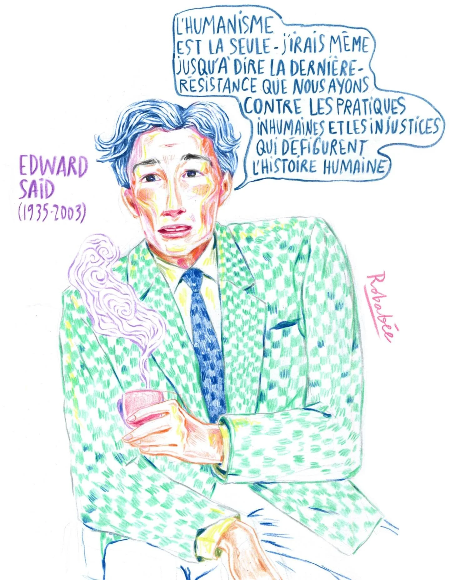 &laquo;&nbsp;L&rsquo;humanisme est la seule - j&rsquo;irais m&ecirc;me jusqu&rsquo;&agrave; dire la derni&egrave;re - r&eacute;sistance que nous ayons contre les pratiques inhumaines et les injustices qui d&eacute;figurent l&rsquo;histoire humaine.&n