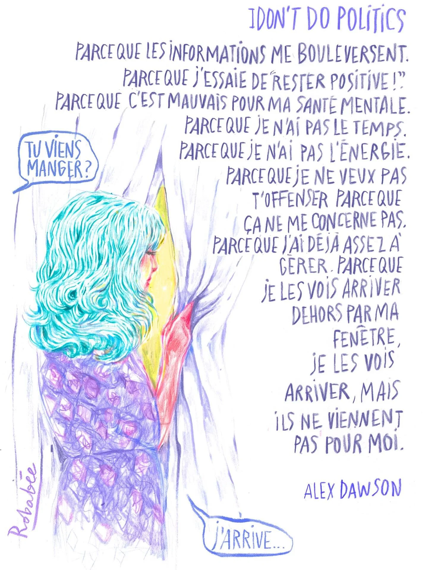 &laquo;&nbsp;I don&rsquo;t do politics.&nbsp;&raquo; @alexdawcreates #illustrationpolitique #po&eacute;sieillustr&eacute;e