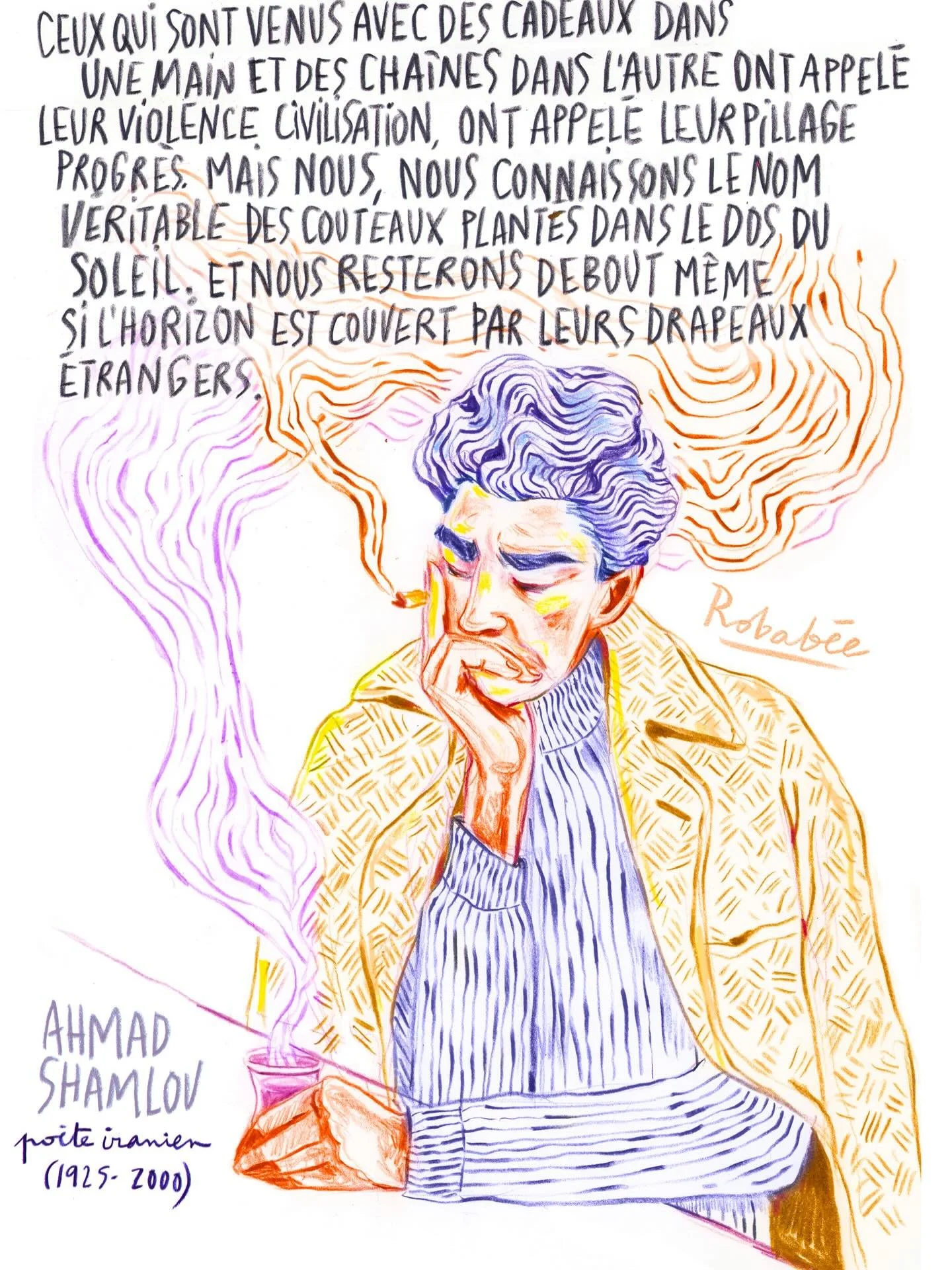 &laquo;&nbsp;Mille soleils rieurs brillent dans tes yeux.
Mille &eacute;toiles en pleurs brillent dans les miens&nbsp;&raquo; Ahmad Shamlou #illustrationforpeace #portraitpoete #stopwariran #illustrationpoetique