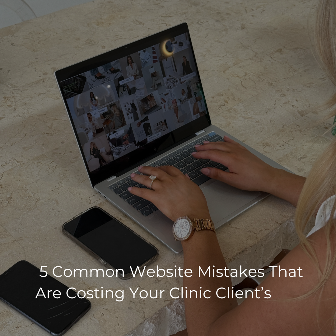 5 Common Website Mistakes That Are Costing Your Clinic Clients