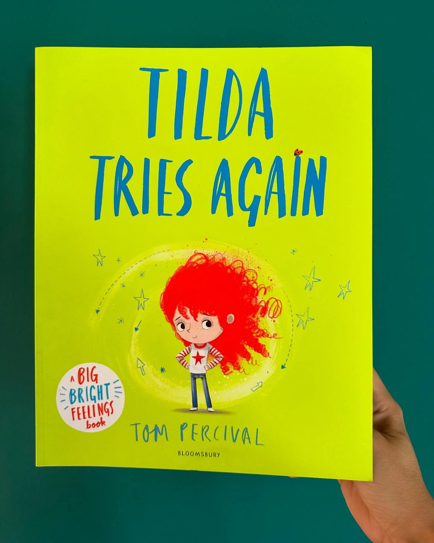 Tilda Tries Again by @tompercivalbooks 
Part of the Big Bright Feelings series

Tilda doesn&rsquo;t like change. Why would she, when her life is great just the way it is? But one day, Tilda&rsquo;s world turns completely upside down. All of a sudden,