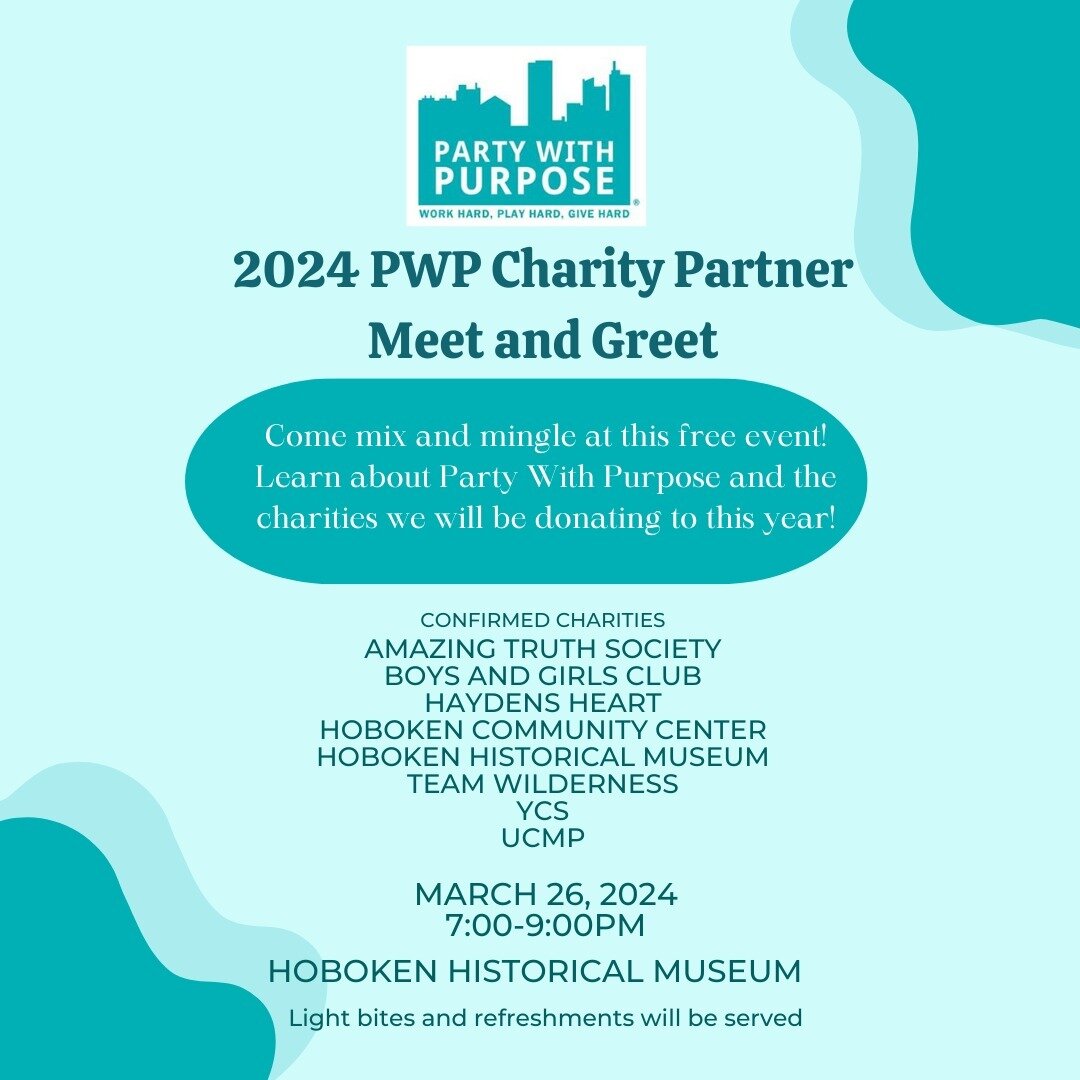 Join us on Tuesday Match 26th for our Annual Charity Partner Meet and Greet at @hobokenmuseum 
Come learn about Party With Purpose and the amazing charities that we support and how to get involved!

Light bites and refreshments will be served! 
Link 