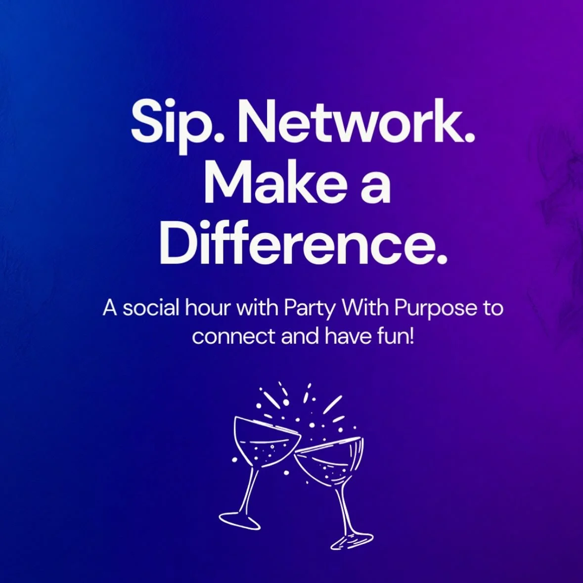 🥂 Sip, Network, and Make a Difference ✨
Calling all young professionals! Join us for a social hour with Party With Purpose and discover how you can give back while building meaningful connections.
Here&rsquo;s what&rsquo;s waiting for you:
 🤝 Netwo