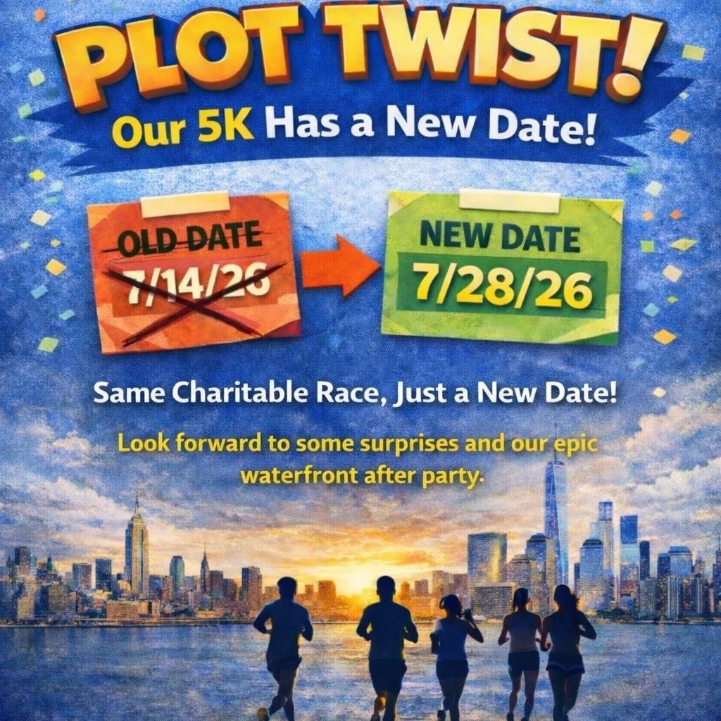 Plot twist&hellip; but the mission stays the same. 🏃&zwj;♀️✨

Every great race has a plot twist &mdash; and ours just arrived.

Due to a scheduling conflict with the City of Hoboken, we&rsquo;ve been asked to reschedule our 5K. While it wasn&rsquo;t