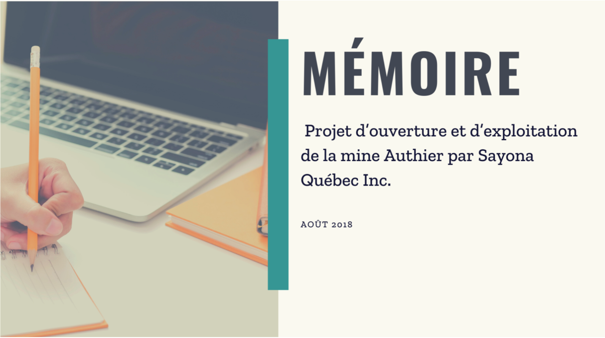 Projet d’ouverture et d’exploitation de la mine Authier par Sayona Québec Inc.
