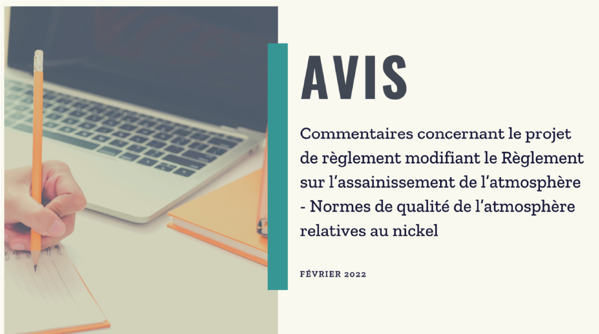 Projet de règlement modifiant le Règlement sur l’assainissement de l’atmosphère - Normes de qualité de l’atmosphère relatives au nickel