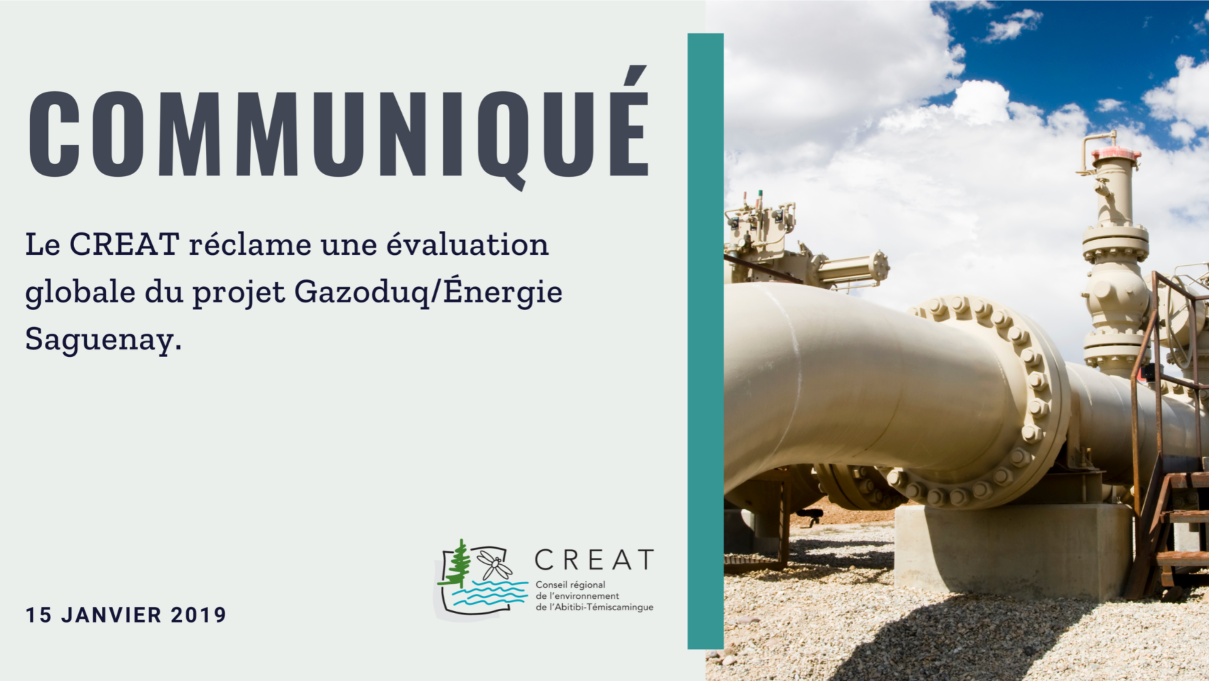 Le CREAT réclame une évaluation globale du projet Gazoduq/Énergie Saguenay