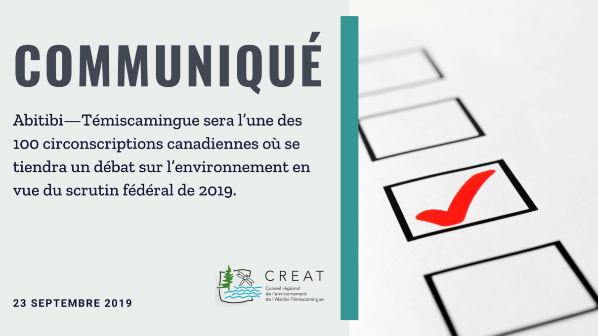Abitibi—Témiscamingue sera l’une des 100 circonscriptions canadiennes où se tiendra un débat sur l’environnement en vue du scrutin fédéral de 2019