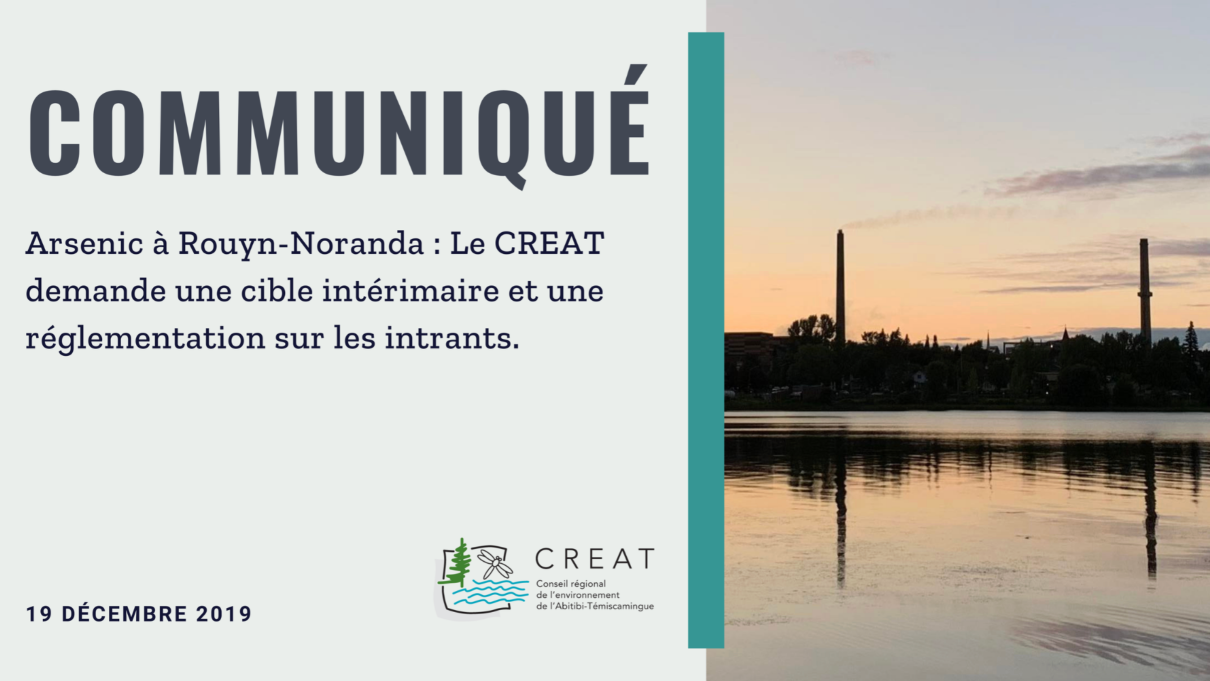 Arsenic à Rouyn-Noranda : Le CREAT demande une cible intérimaire et une réglementation sur les intrants