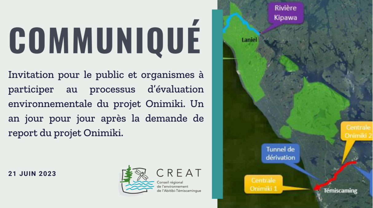 Invitation pour le public et organismes à participer au processus d’évaluation environnementale du projet Onimiki