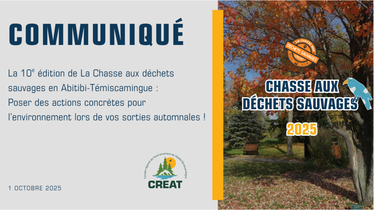 La 10e édition de La Chasse aux déchets sauvages&nbsp;en Abitibi-Témiscamingue&nbsp;: Poser des actions concrètes pour l’environnement&nbsp;lors de vos sorties automnales !