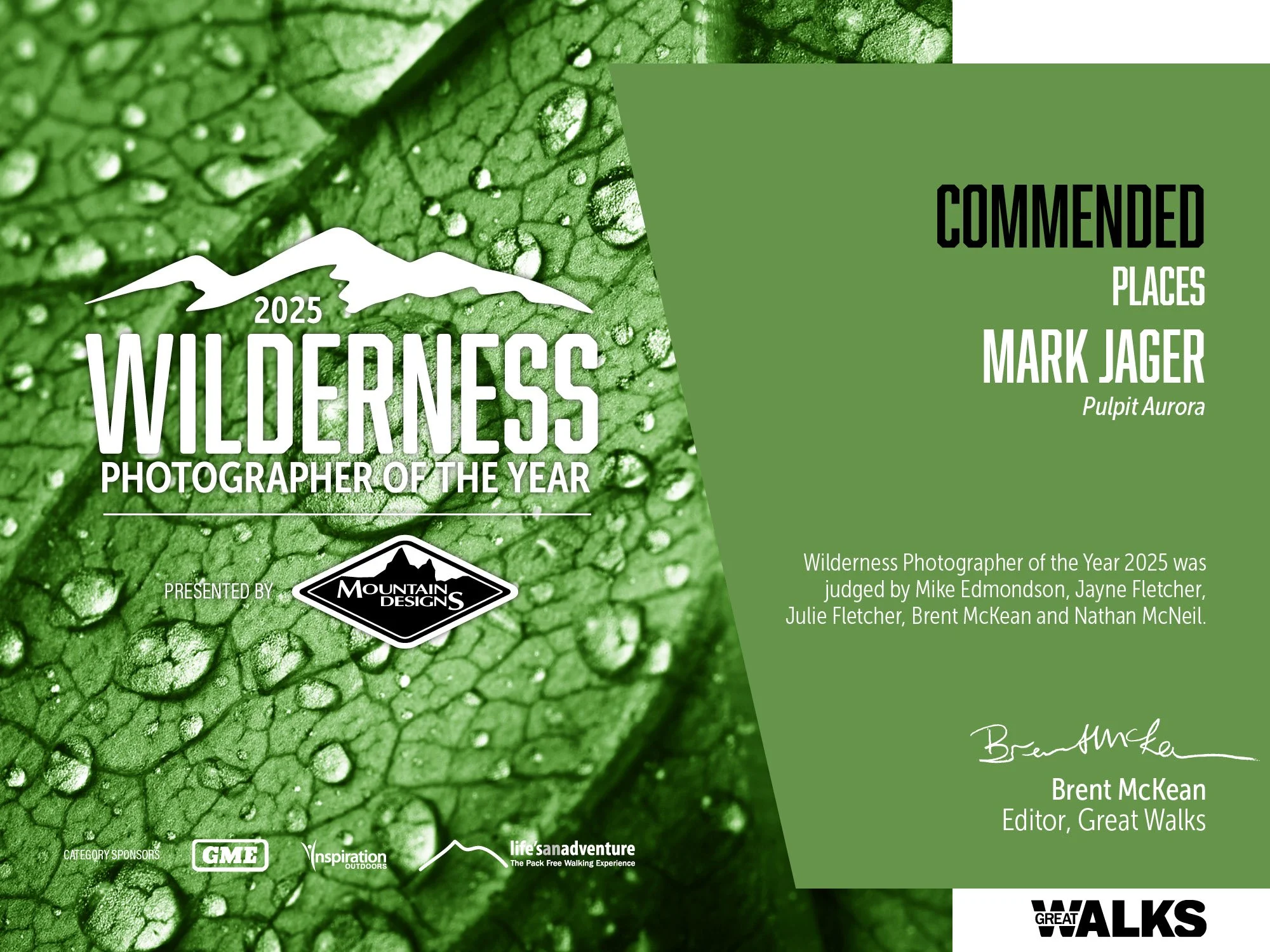 A green leaf with water droplets. Text over the leaf indicates the 2025 Wilderness Photographer of the Year award presented by Mountain Designs. A right side panel contains text recognizing Mark Jager as the recommended photographer, with his signature and name, and mentions the judges for 2025. Logo sponsorships are at the bottom, including GME, Inspiration Outdoors, and Life’s an Adventure.