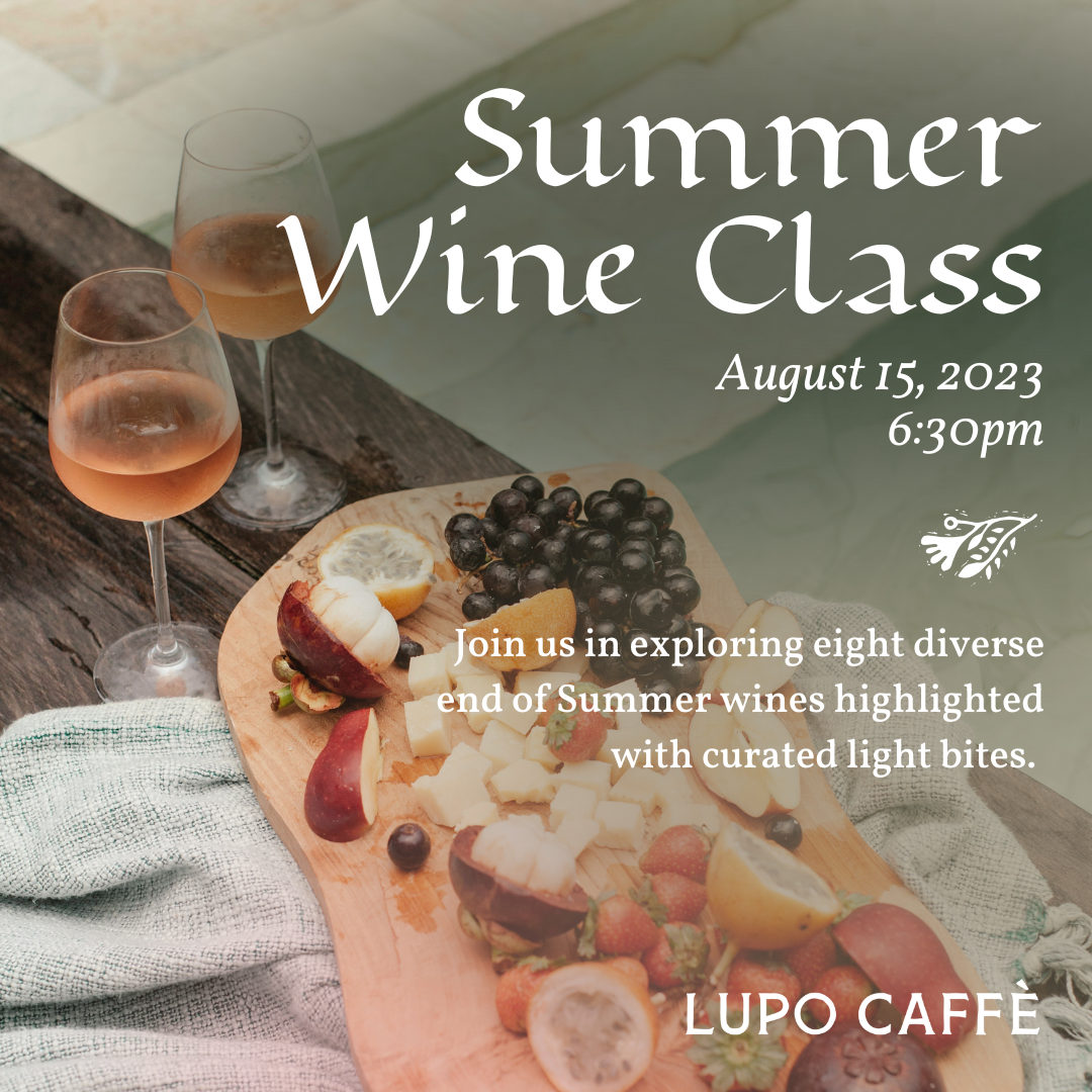 Tastings & Experiences — Lupo Caffe Redemption Square at Generation Park Houston, Texas