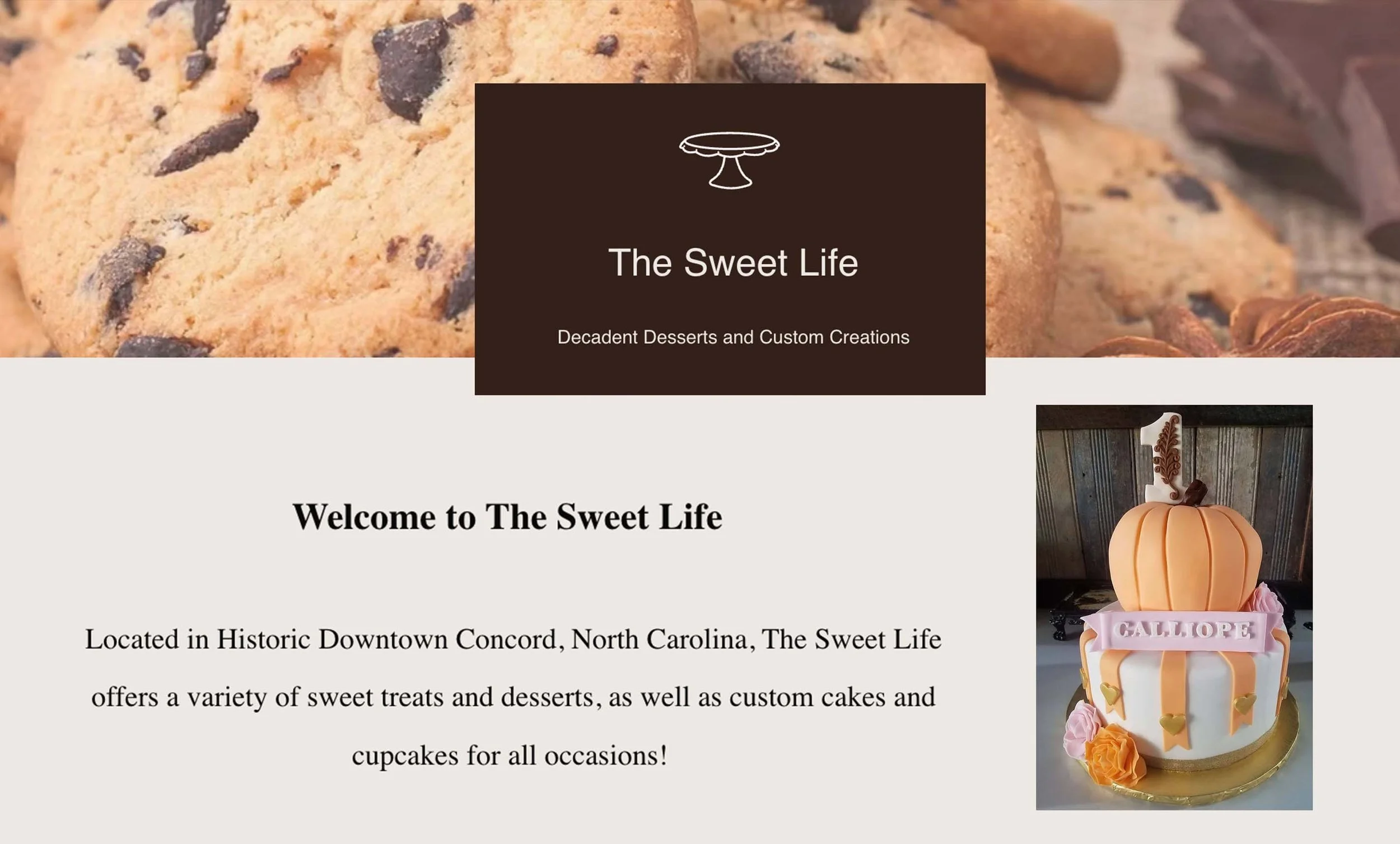 Close-up of chocolate chip cookies and a small section of a website for The Sweet Life, a bakery offering desserts and custom creations.