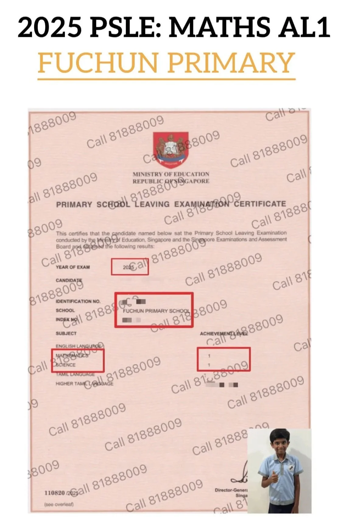 2025 OFFICIAL MOE PSLE CERTIFICATES SHOWING AL1 MATH RESULTS BY OUR STUDENT FROM FUCHUN PRIMARY SCHOOL