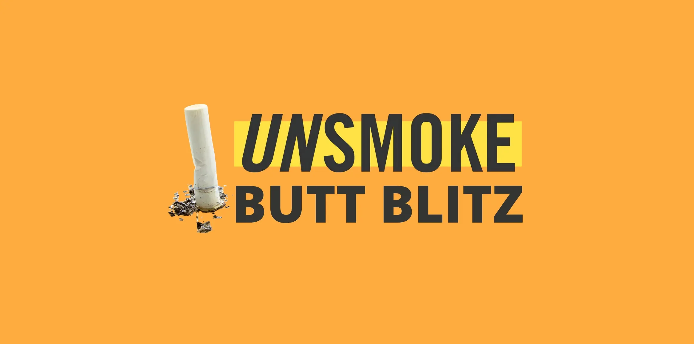 UNSMOKE Butt Blitz