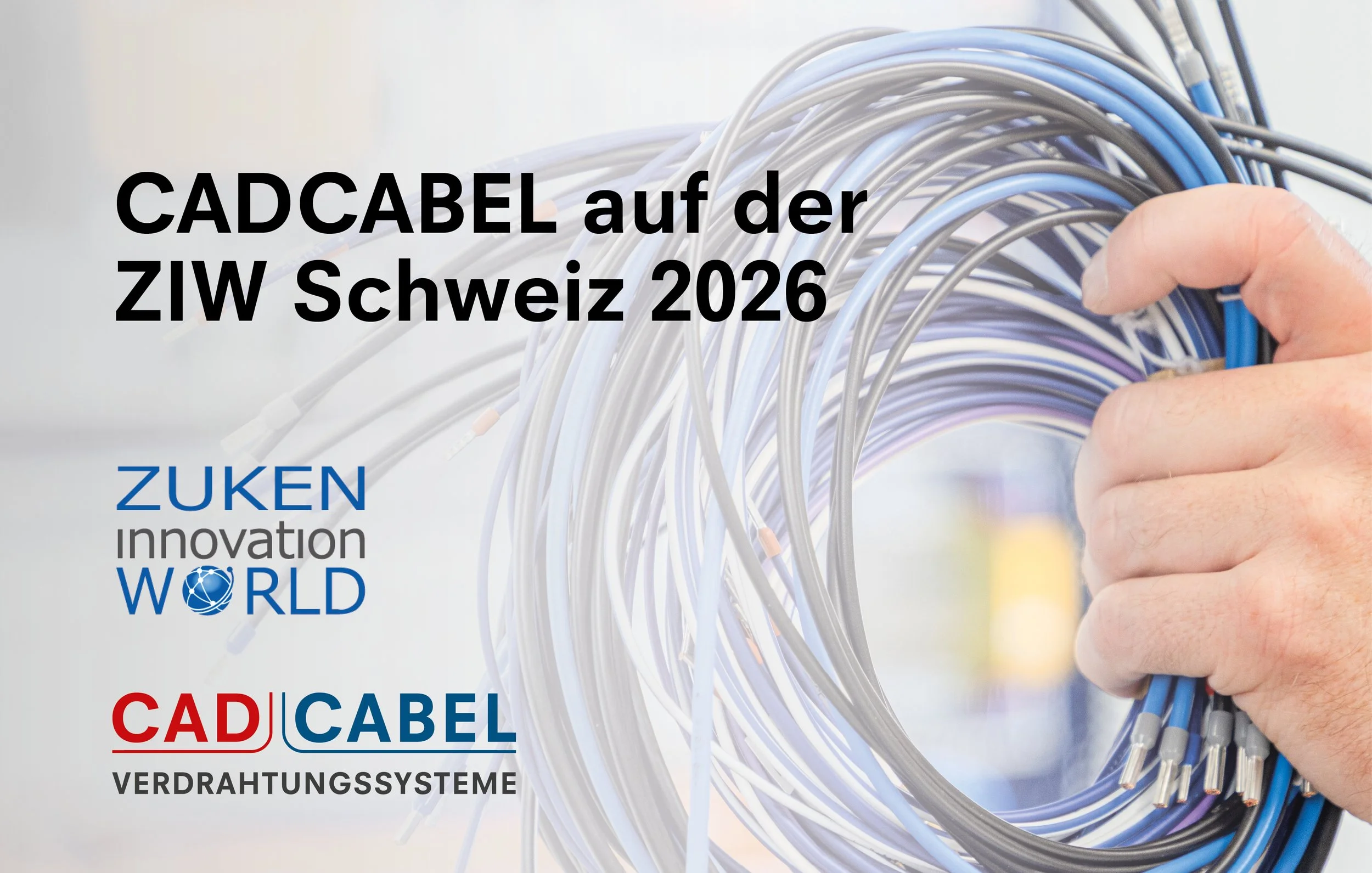 CADCABEL auf der ZIW Schweiz 2026