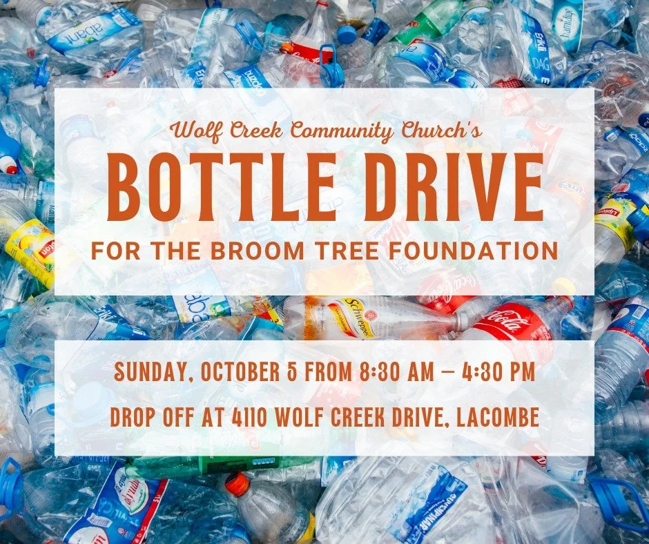 📣 Bottle Drive this Sunday! ♻️

Wolf Creek Community Church's Hands and Feet program will be hosting a Bottle Drive this Sunday, October 5 from 8:30 AM &ndash; 4:30 PM in support of The Broom Tree Foundation.

Your bottles and cans can help make a d
