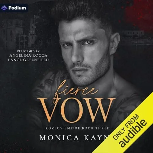 Fierce Vow audiobook cover, Kozlov Empire Book Three by Monica Kayne