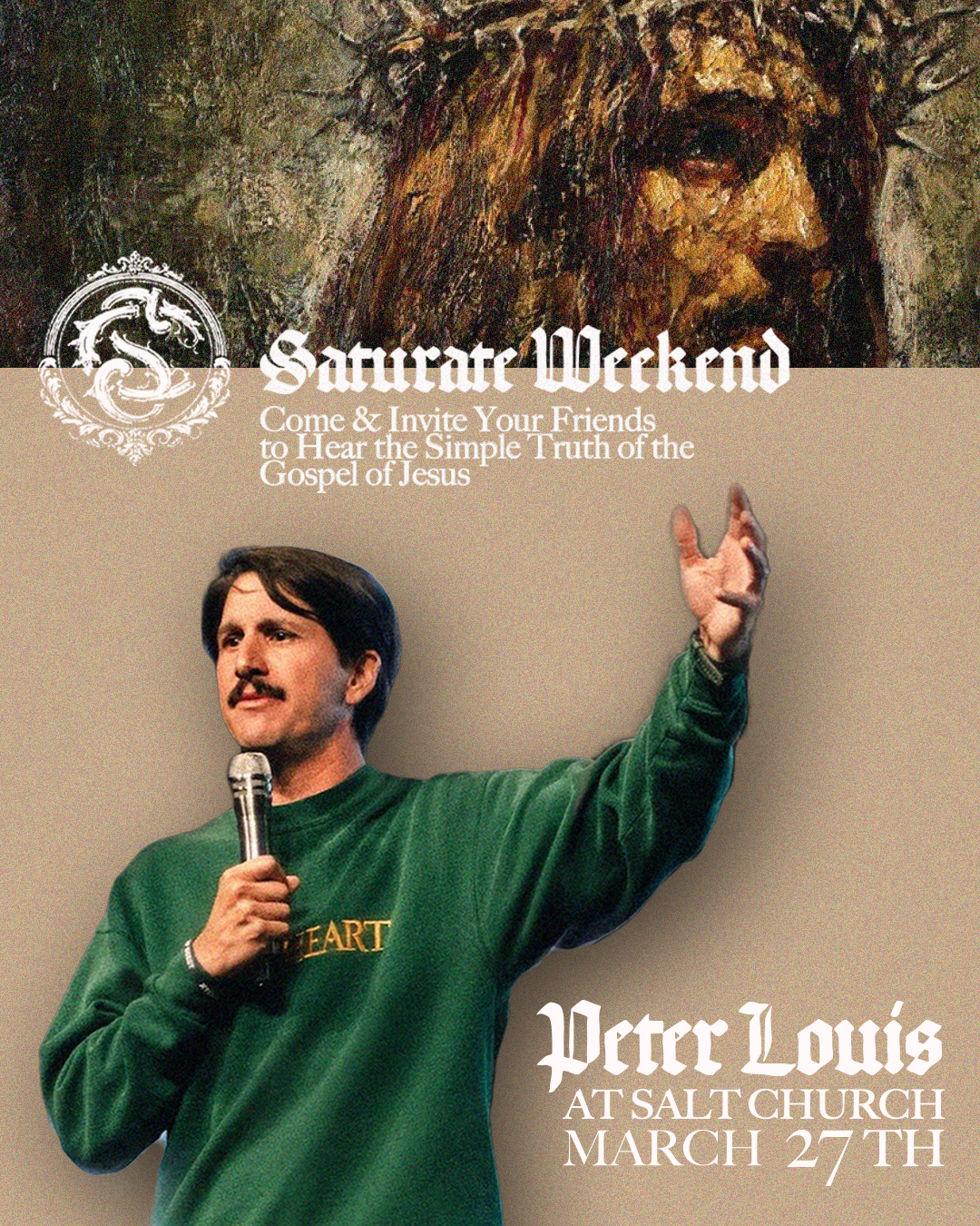 SATURATE WEEKEND with Peter Louis: A Return to the Gospel