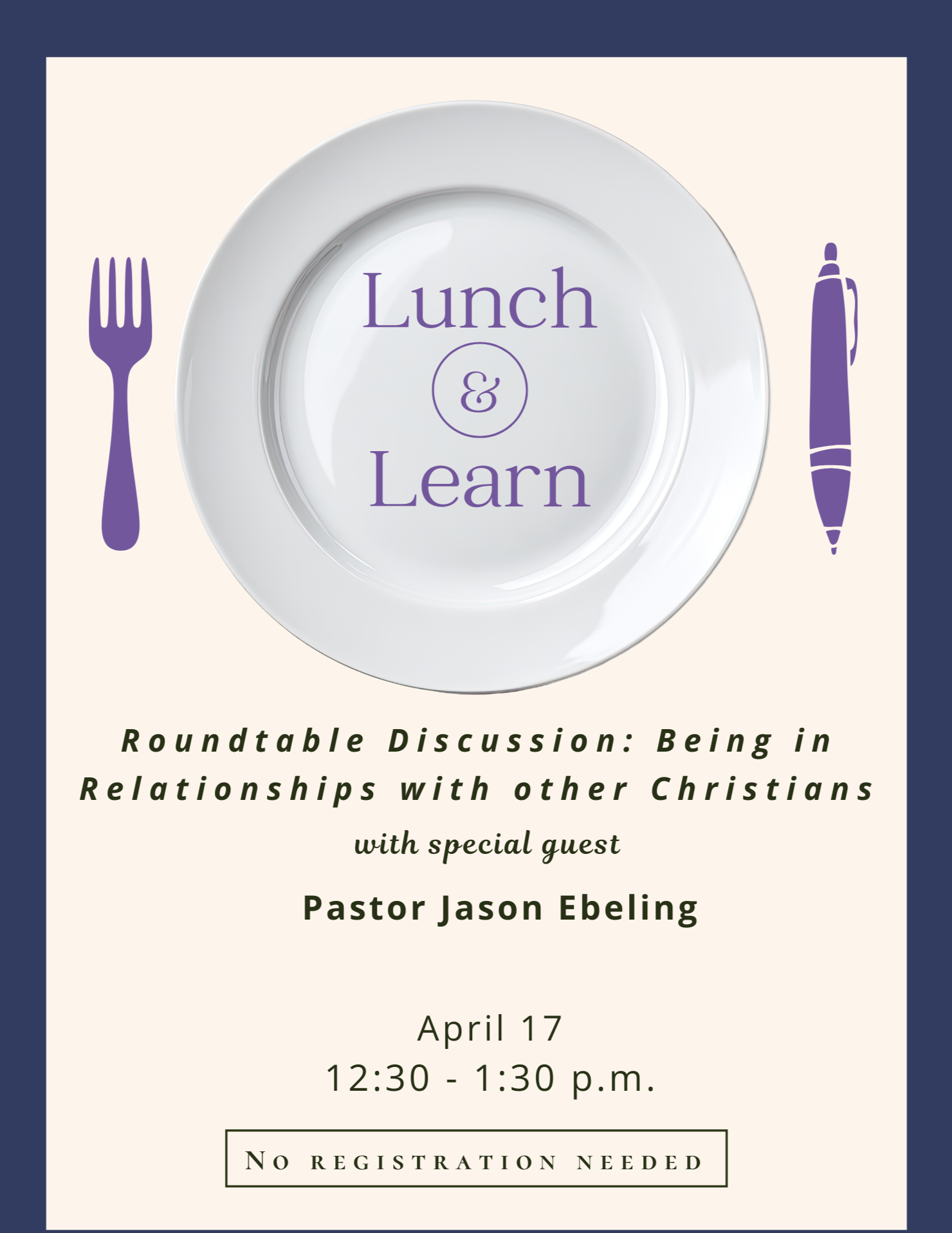 Lunch &amp; Learn Series: Being in Relationships with other Christians 