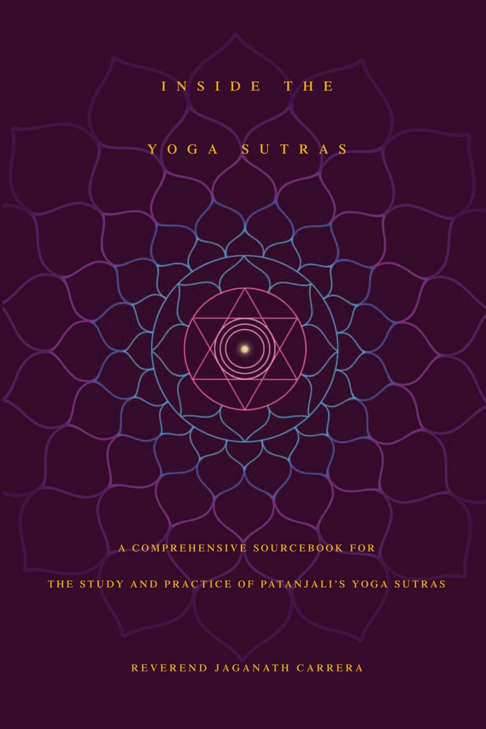 Actualizar 64+ imagen inside the yoga sutras by jaganath carrera