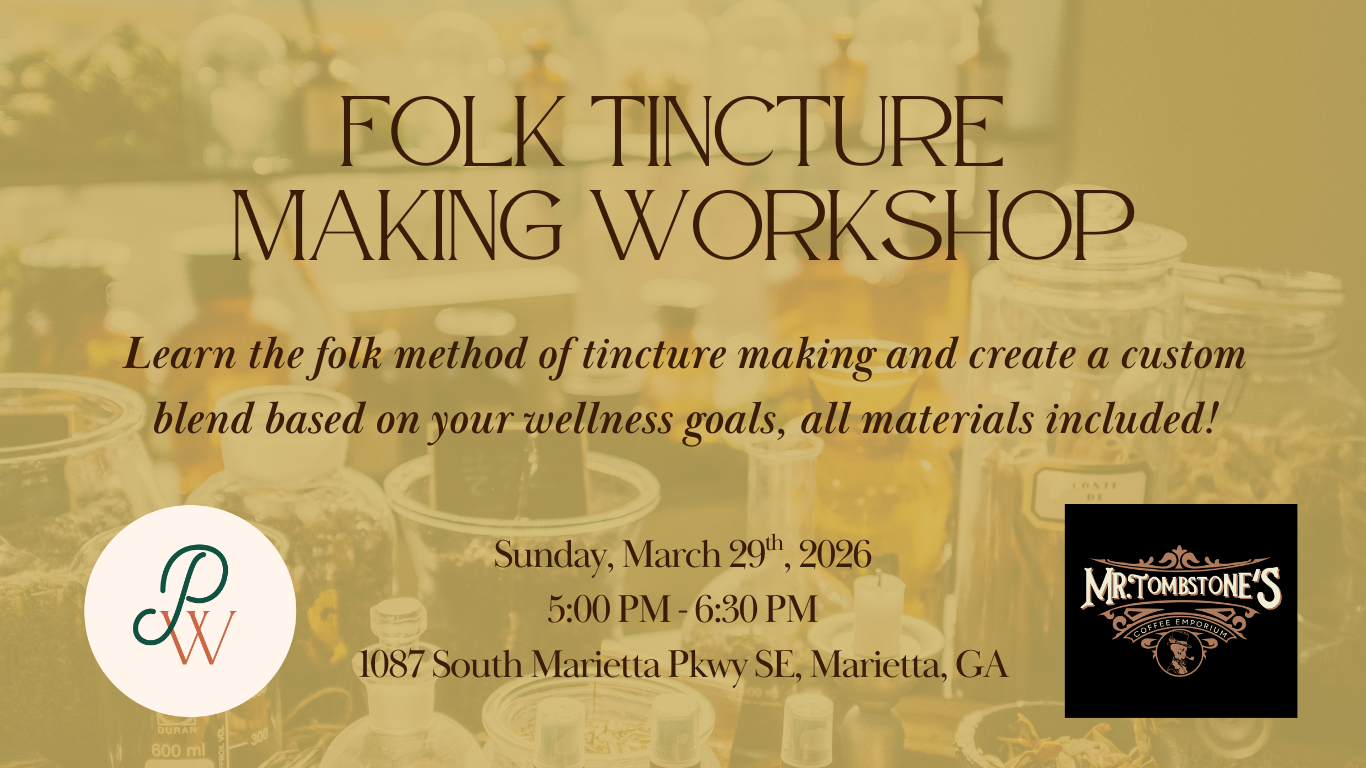 Folk Tincture Making Workshop 3-29
