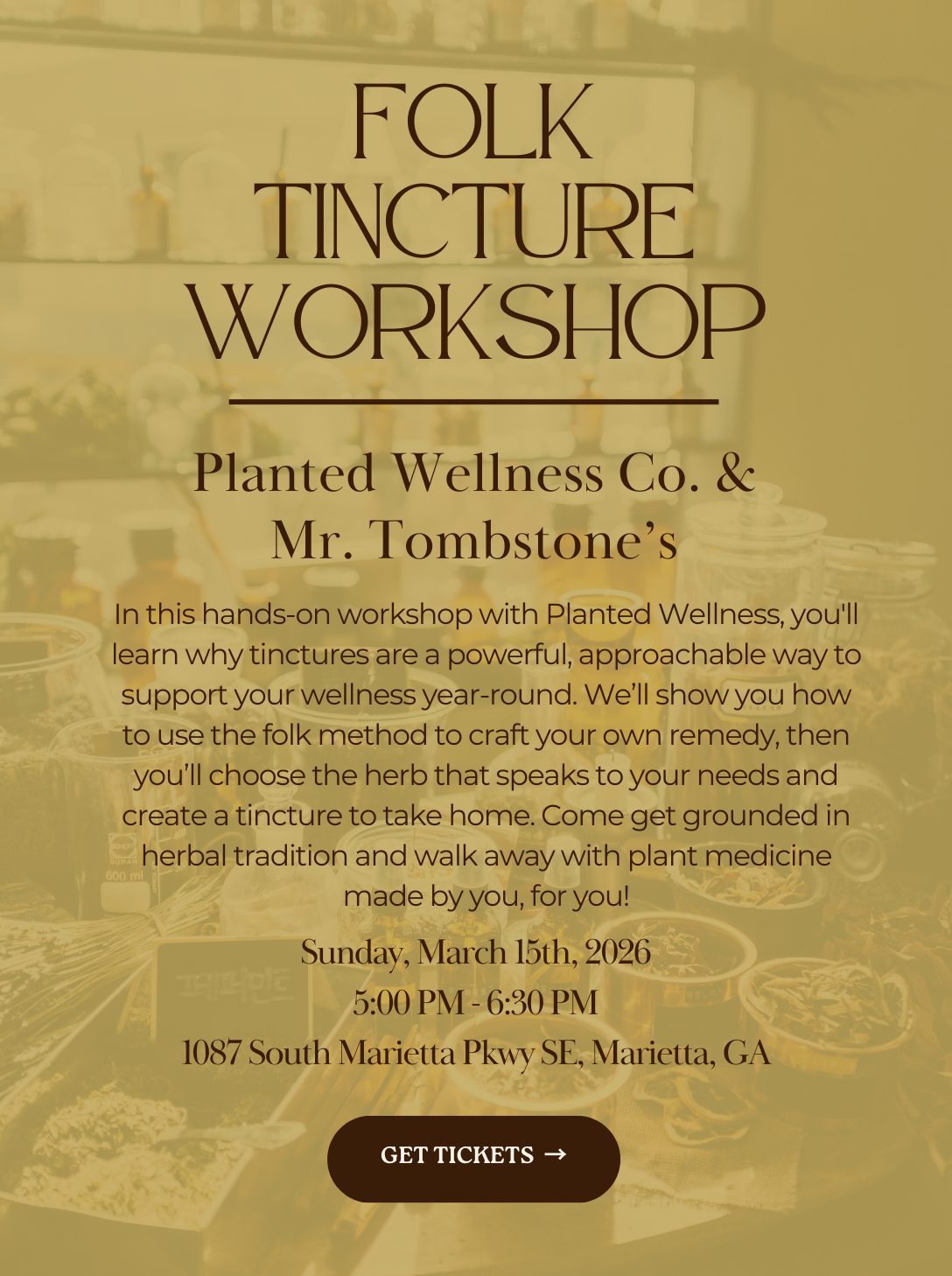 Folk Tincture Making Workshop 3/15