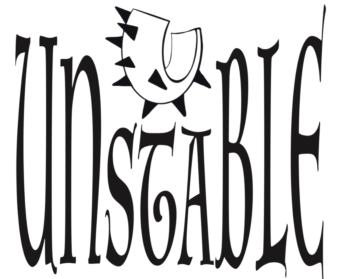 Unstable™