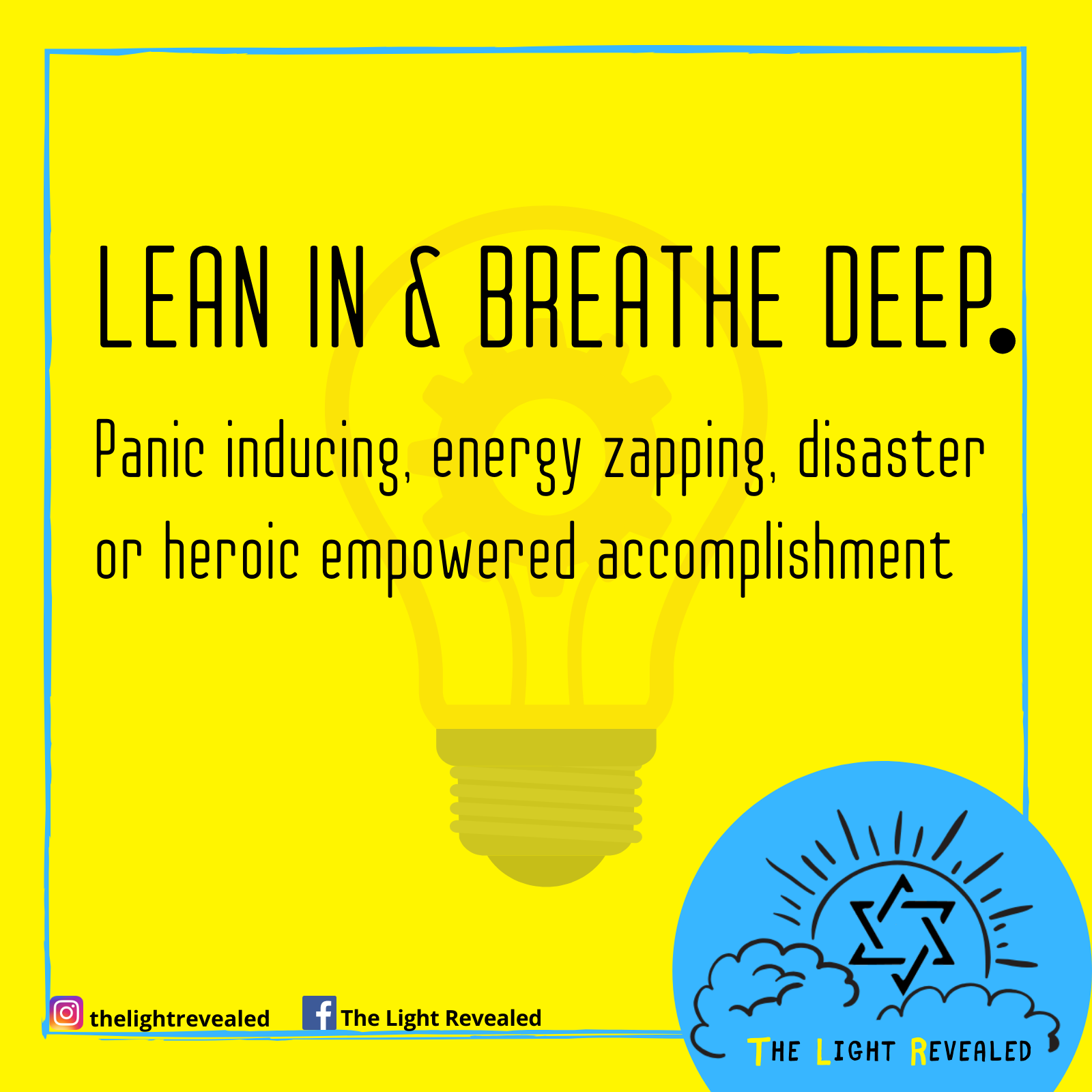 Lean in and breath deep #1.png