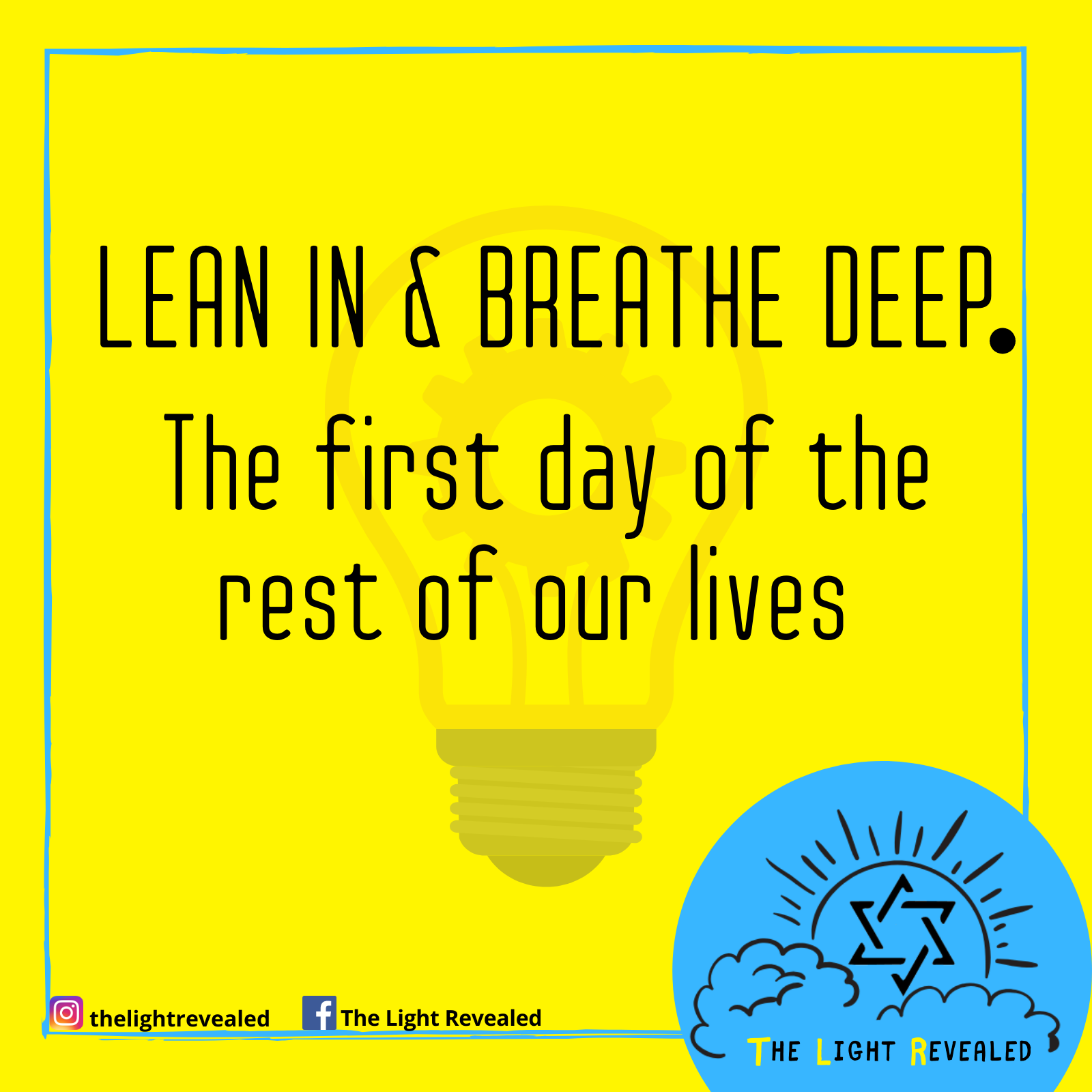 Lean in and breath deep #2.png