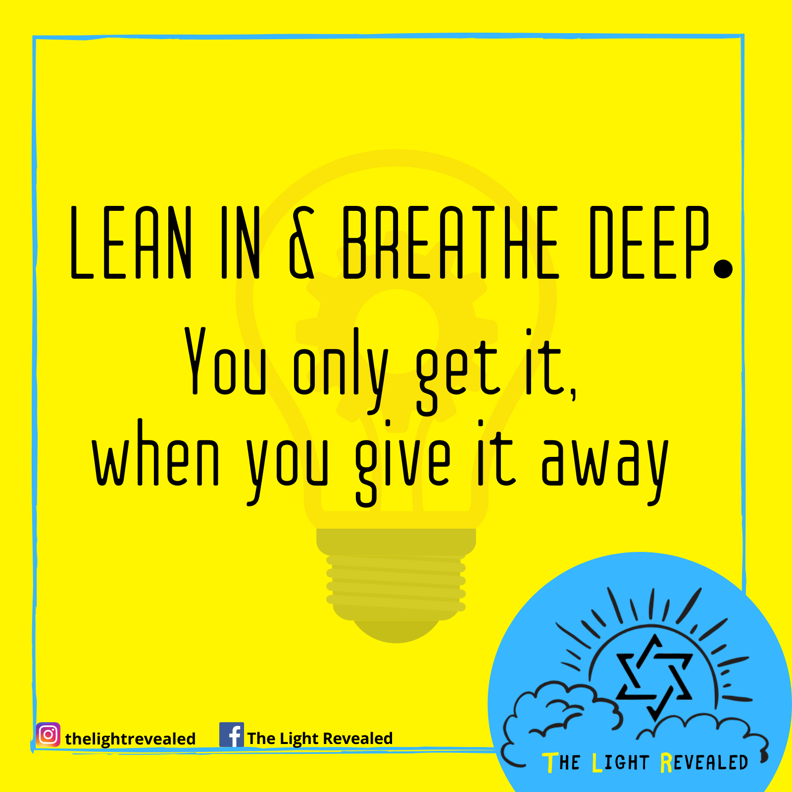 Lean in and breath deep #5.png