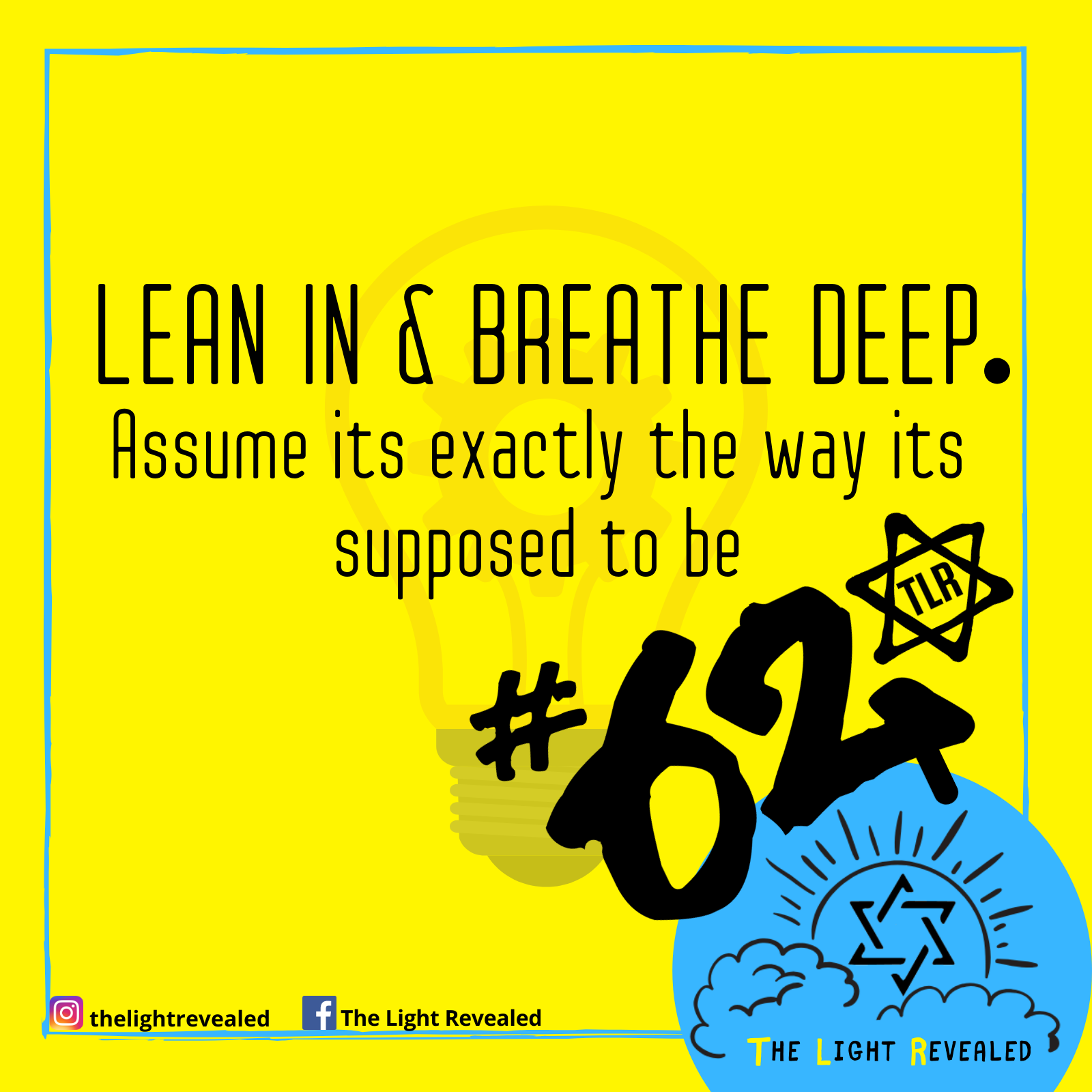 Lean in and breath deep #8 .png